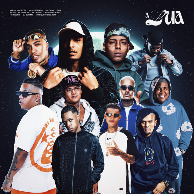 'A Lua (feat. Aaron Modesto, Mc Dena, DU'L, Mc Magal, Menor Richard, Mc Piedro & DJ Guh Mix)' cover art