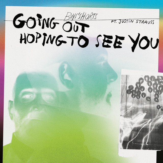 'Going Out Hoping To See You' cover art