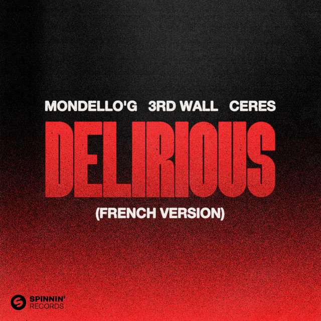'Delirious (French Version) [Extended Mix]' cover art