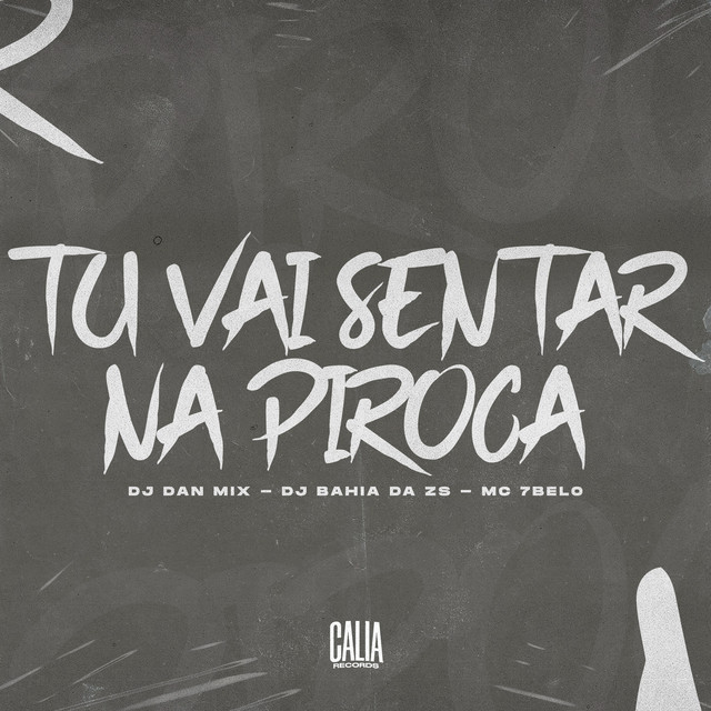 'Tu Vai Sentar Na Piroca' cover art