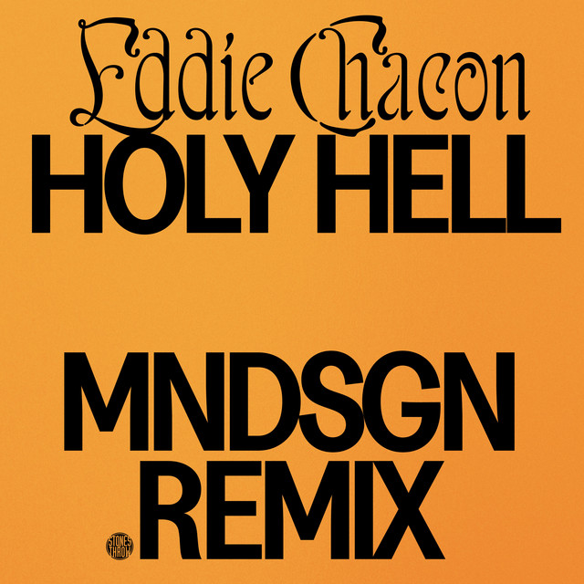 'Holy Hell (Mndsgn Remix)' cover art