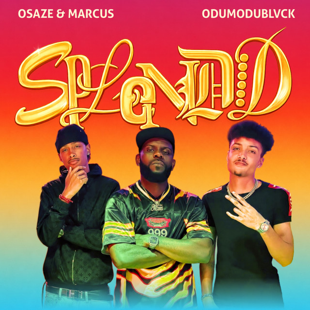 'Splendid (with ODUMODUBLVCK)' cover art