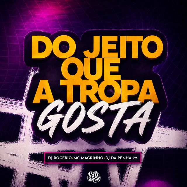 'DO JEITO QUE A TROPA GOSTA' cover art