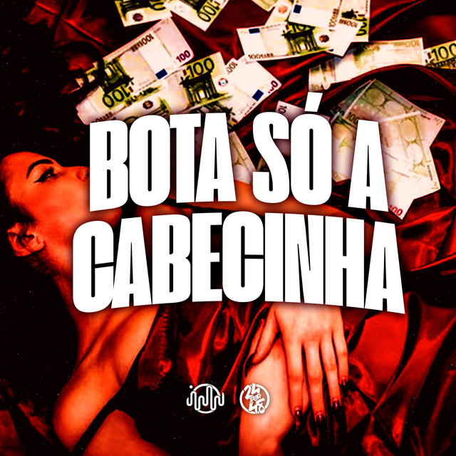 'Bota Só a Cabecinha' cover art