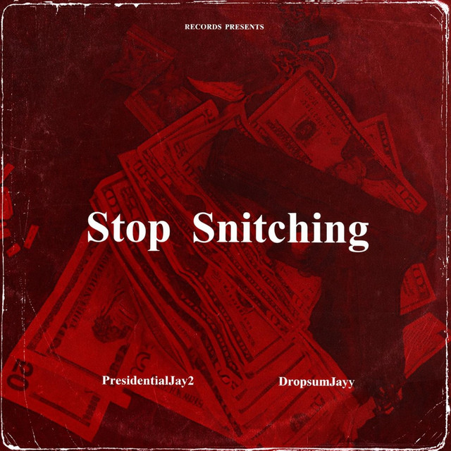 'Stop snitching' cover art