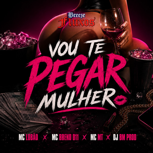 'Vou Te Pegar Mulher' cover art