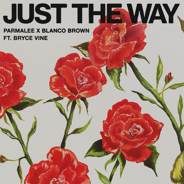 'Just the Way (feat. Bryce Vine)' cover art