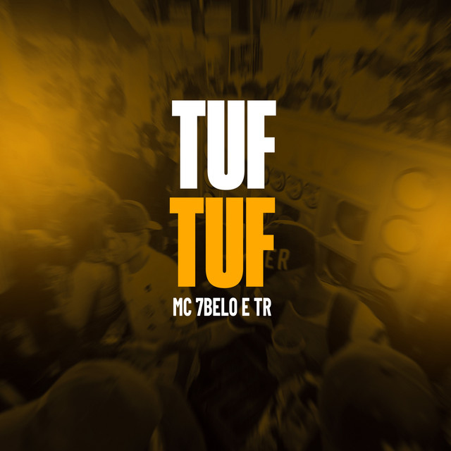 'Tuf Tuf' cover art