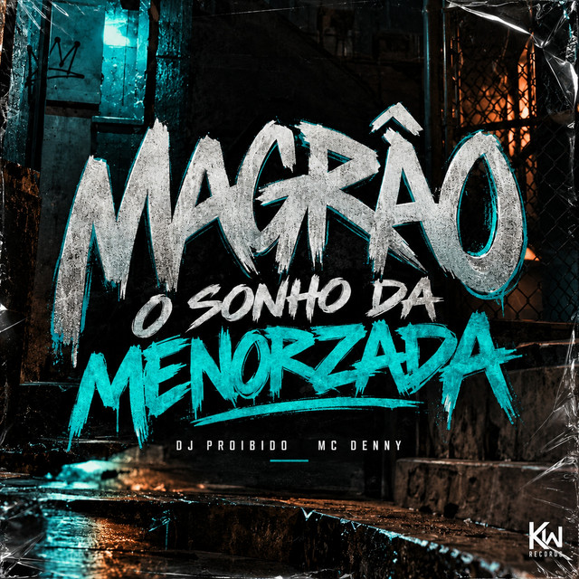 'Magrão O Sonho da Menorzada' cover art