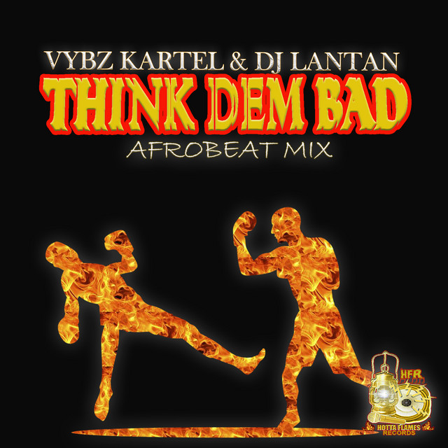 'Think Dem Bad (Afrobeat Mix)' cover art