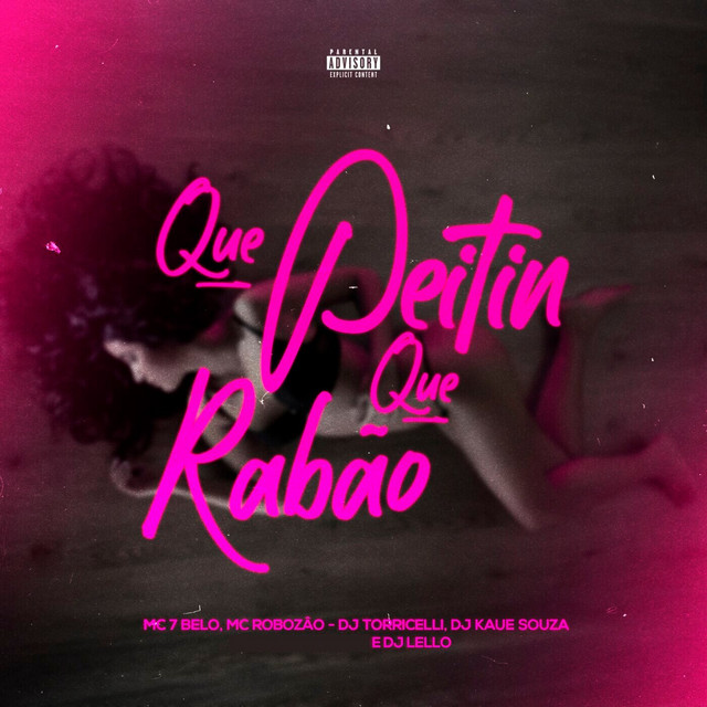 'Que Peitin, Que Rabão (feat. Dj Lello & DJ KAUE SOUZA)' cover art