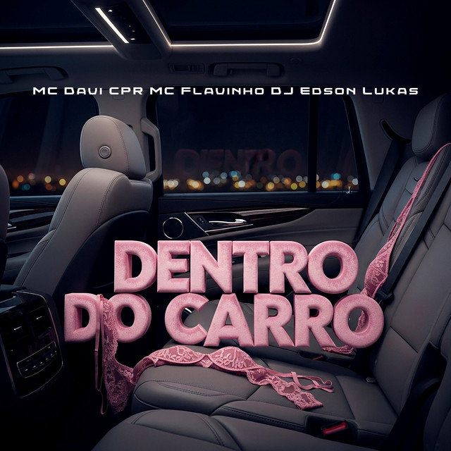 'DENTRO DO CARRO' cover art
