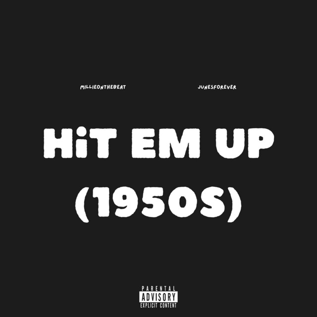 'Hit Em Up (1950s)' cover art