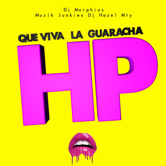 'Que Viva La Guaracha HP' cover art