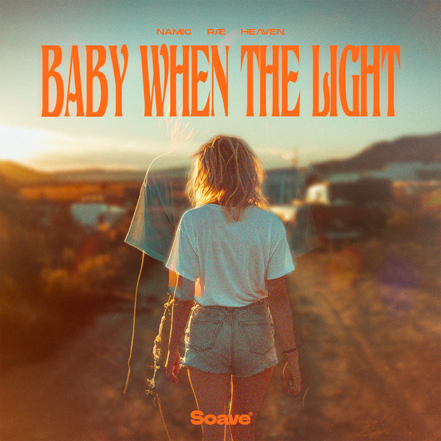 'Baby When The Light' cover art
