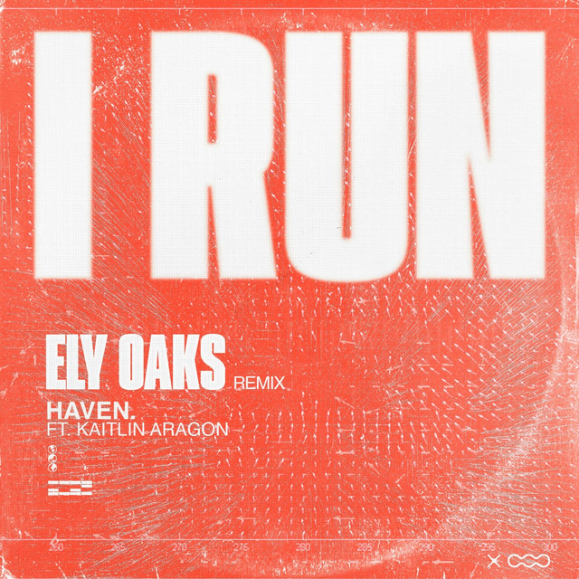 'I Run (Ely Oaks Remix)' cover art