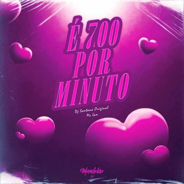 'É 700 por Minuto' cover art
