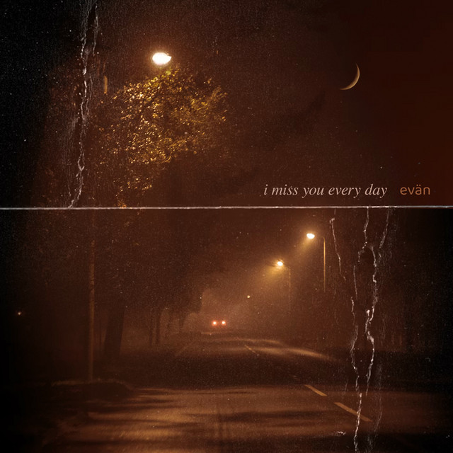 'i miss you every day' cover art