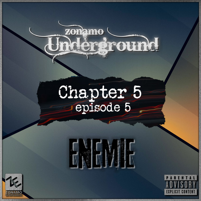'Zonamo Chapter 5 Episode 5 - Enemie' cover art