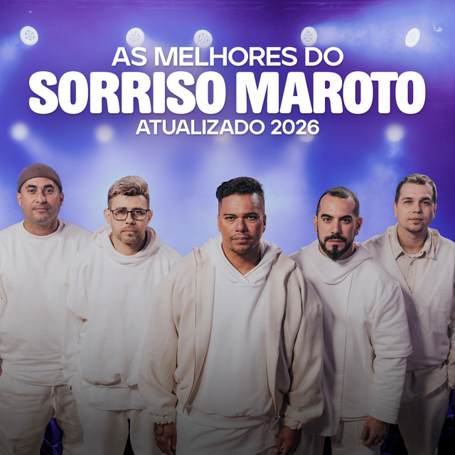 'As Melhores do Sorriso Maroto - Atualizado 2026' cover art