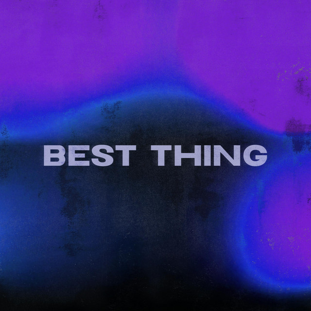 'Best Thing' cover art