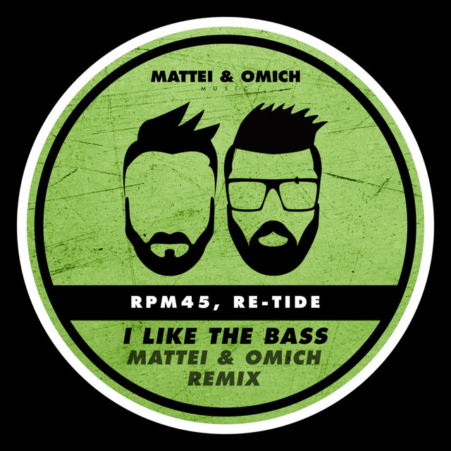 'I Like The Bass (Mattei & Omich Remix)' cover art