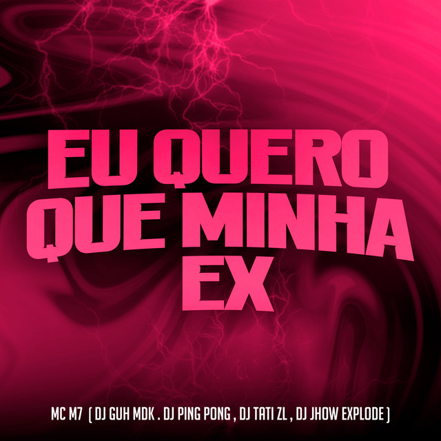 'Eu Quero Que Minha Ex' cover art