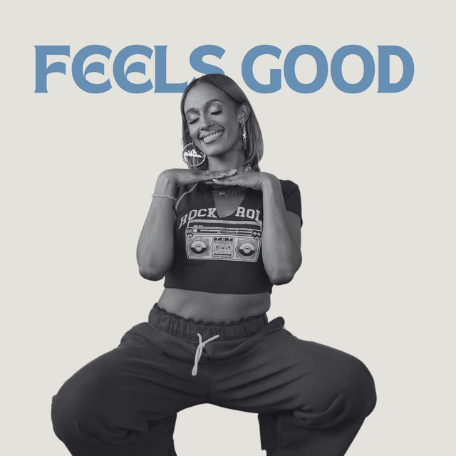 'Feels Good' cover art
