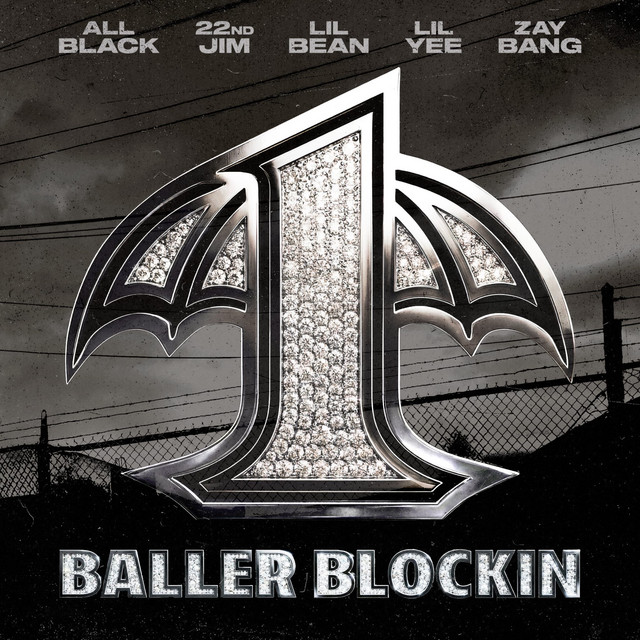 'Baller Blockin (feat. ALLBLACK & 22nd Jim)' cover art