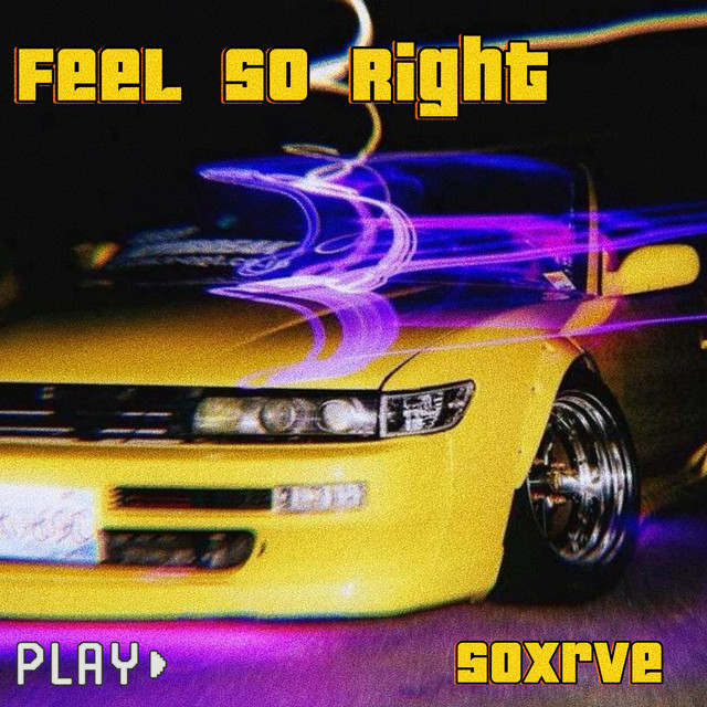 'Feel So Right' cover art