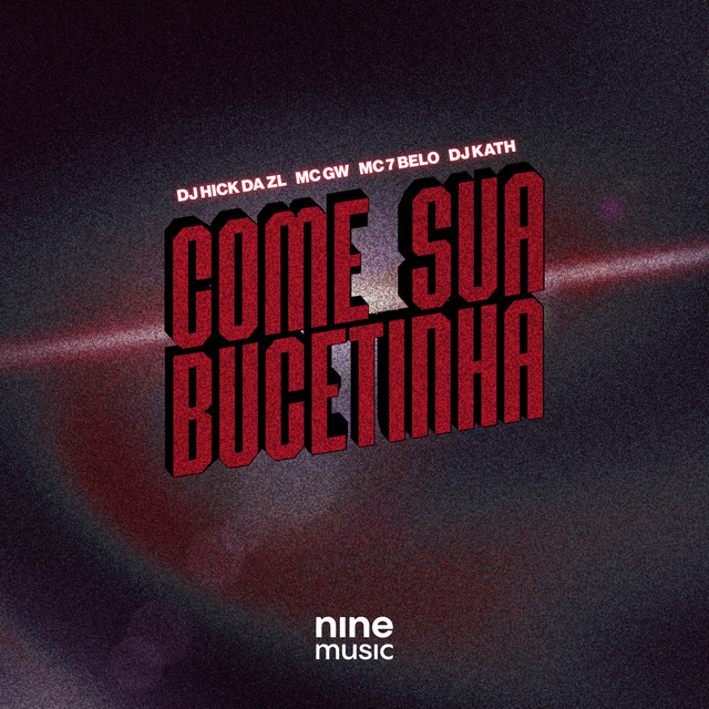'COME SUA BUCETINHA' cover art