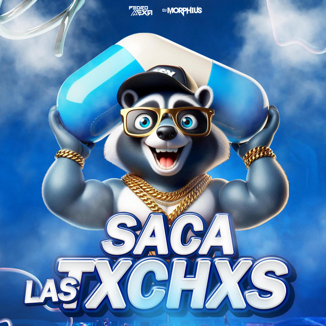'Saca Las Txchxs' cover art