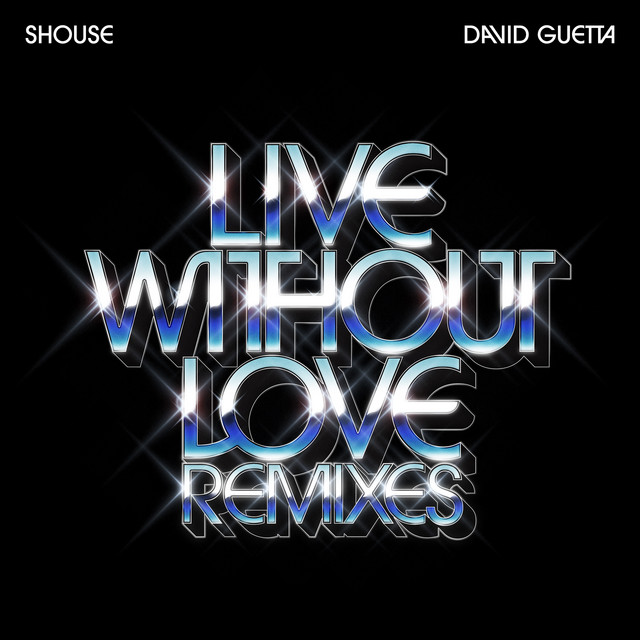 'Live Without Love (Remixes)' cover art