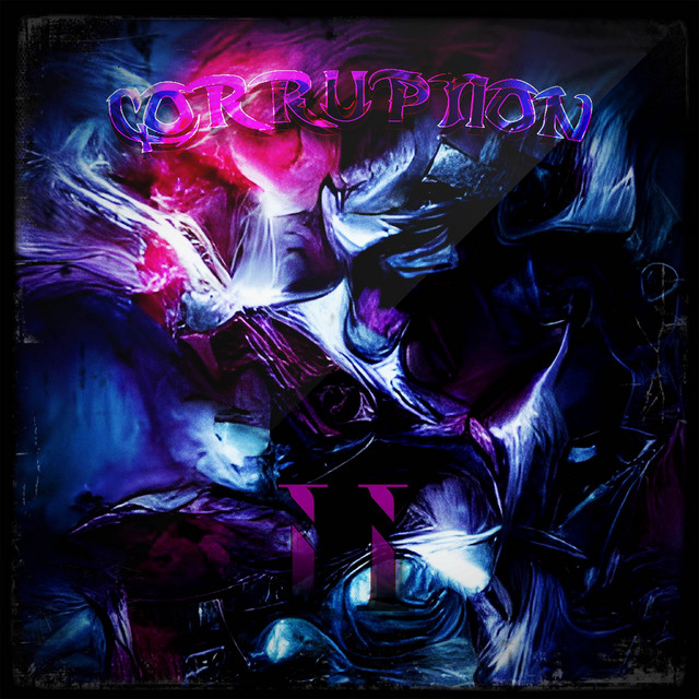 'CORRUPTION II' cover art
