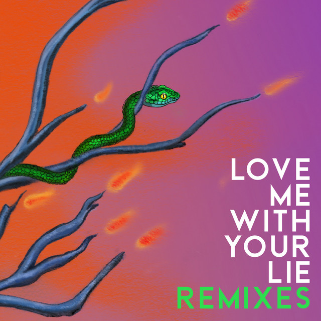 'Love Me With Your Lie (Glockenbach Remix)' cover art