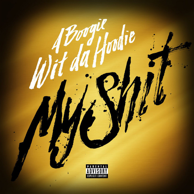 'My Shit' cover art