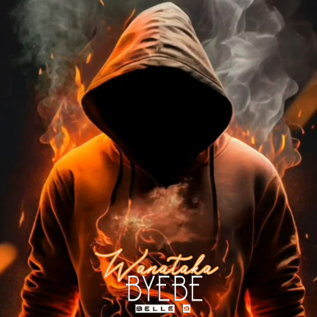 'Wanataka Byebe' cover art