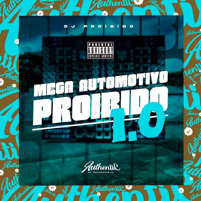 'Mega Automotivo Proibido 1.0' cover art