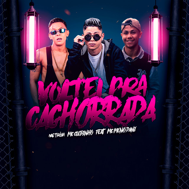'Voltei pra Cachorrada' cover art