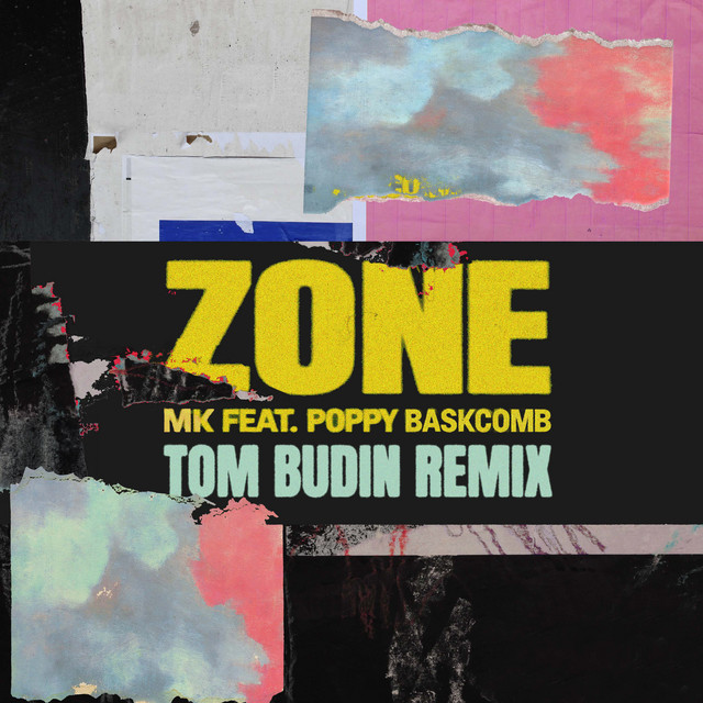'Zone (feat. Poppy Baskcomb) [Tom Budin Remix]' cover art