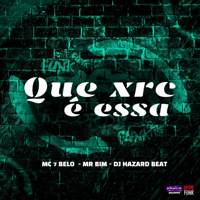 'Que Xrc É Essa' cover art