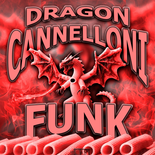 'Dragon Cannelloni Funk (Super Slowed)' cover art