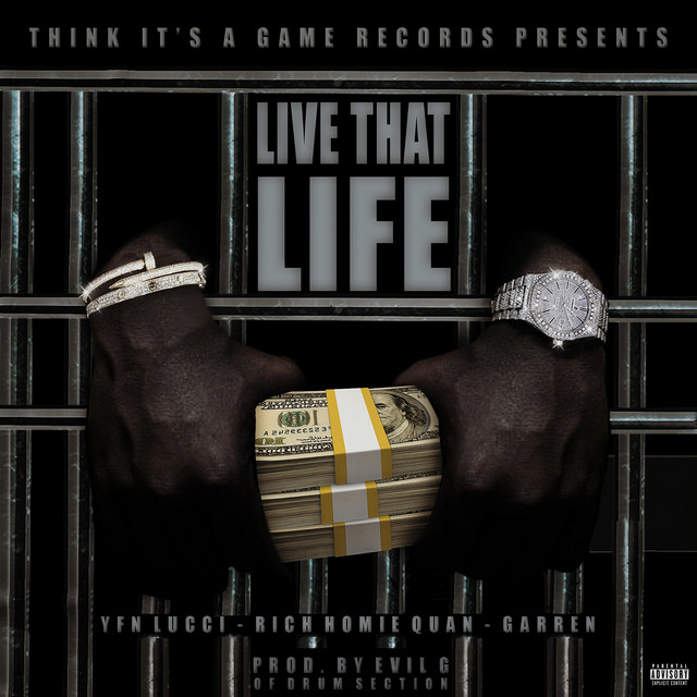 'Live That Life (feat. Garren)' cover art