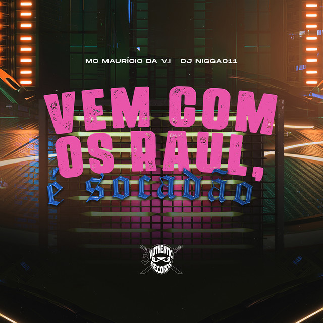 'Vem Com os Raul, É Socadão' cover art