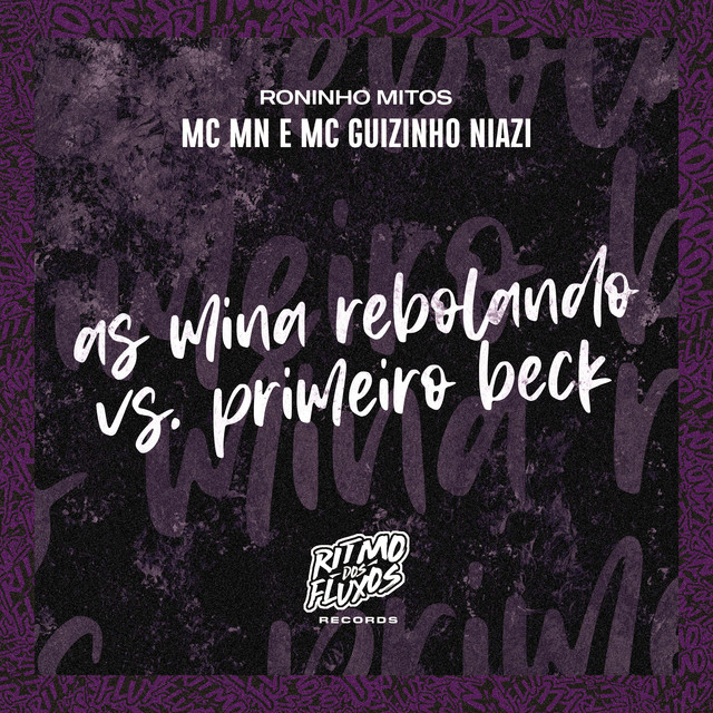 'As Mina Rebolando Vs Primeiro Beck' cover art