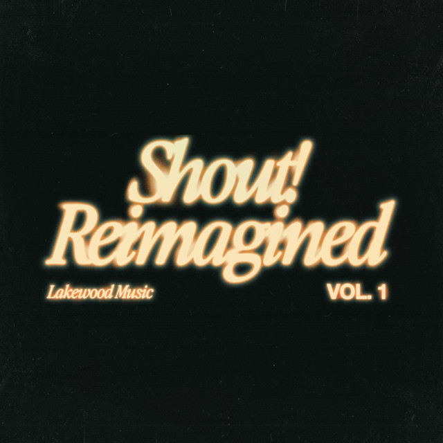 'Shout! Reimagined (Vol. 1)' cover art