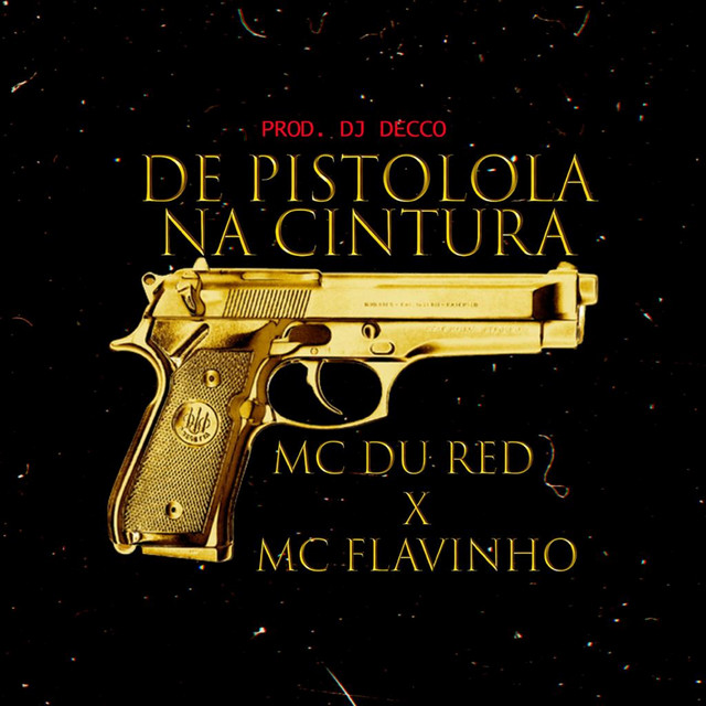'De Pistola na Cintura' cover art