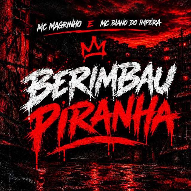 'BERIMBAU PIRANHA' cover art
