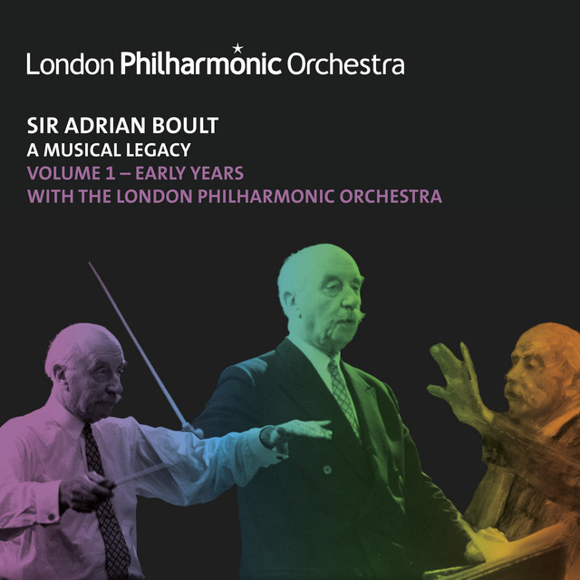 'Sir Adrian Boult: A Musical Legacy, Vol. 1' cover art