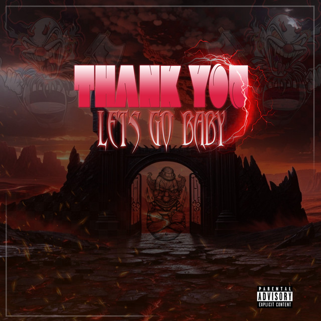 'Thank You, Lets Go Baby' cover art
